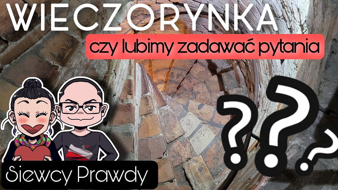 Wieczorynka - Czy lubimy zadawać pytania?