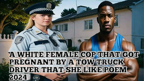 WHITE WOMEN GOT PREGNANT BY A BODYBUILDER TOW TRUCK DRIVER