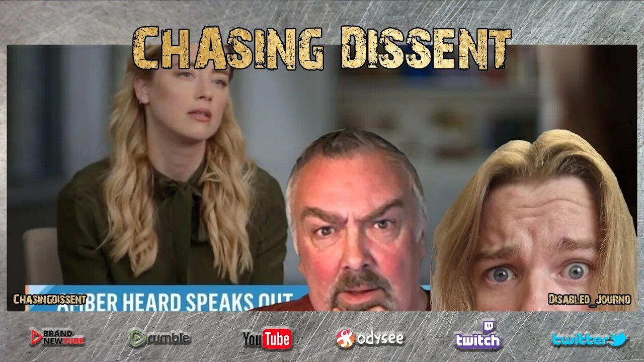 Amber Heard Interview - Chasing Dissent Commentary