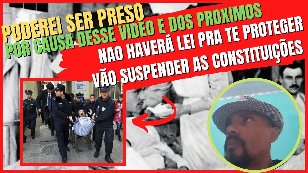 Eles vão Anular as Constituições dos Países