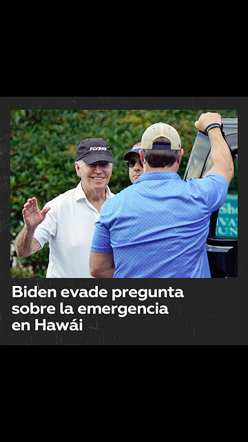 Biden sonríe al ser preguntado sobre los muertos por los incendios en Hawái