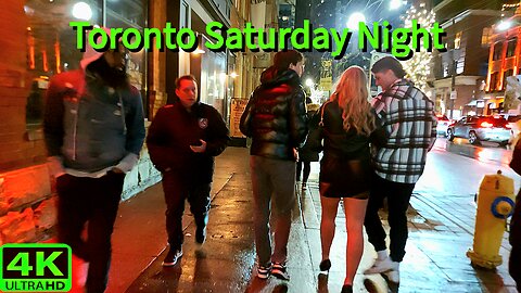 【4K】Saturday Night Downtown Toronto Canada 🇨🇦