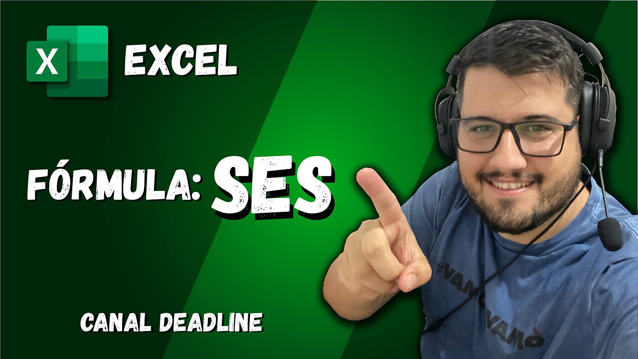 FÓRMULA SES NO EXCEL - COMO APRENDER FÁCIL E RÁPIDO