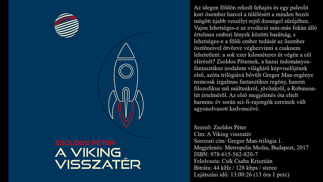 Zsoldos Péter: A Viking visszatér (Gregor Man 1.) Metropolis Media, Budapest, 2017