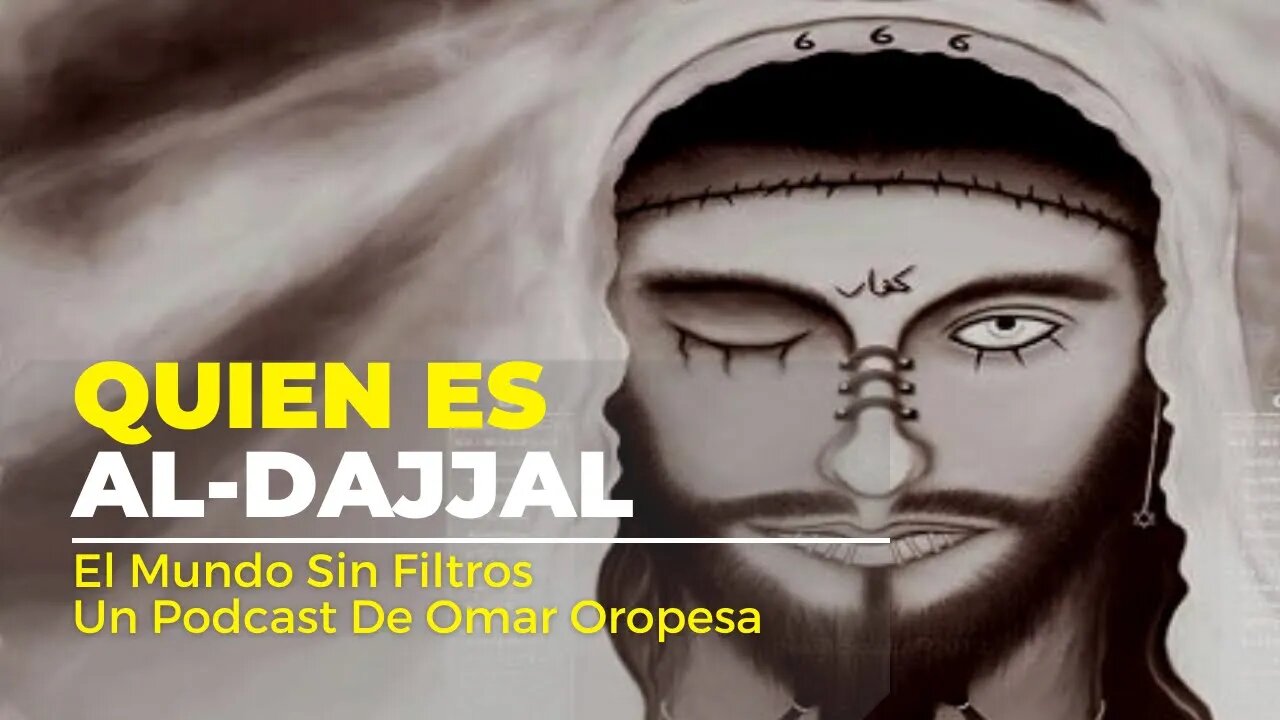 🔴 ¡ALERTA MUNDIAL! Quien Es Al Dajjal 🔥😱🙏🏻