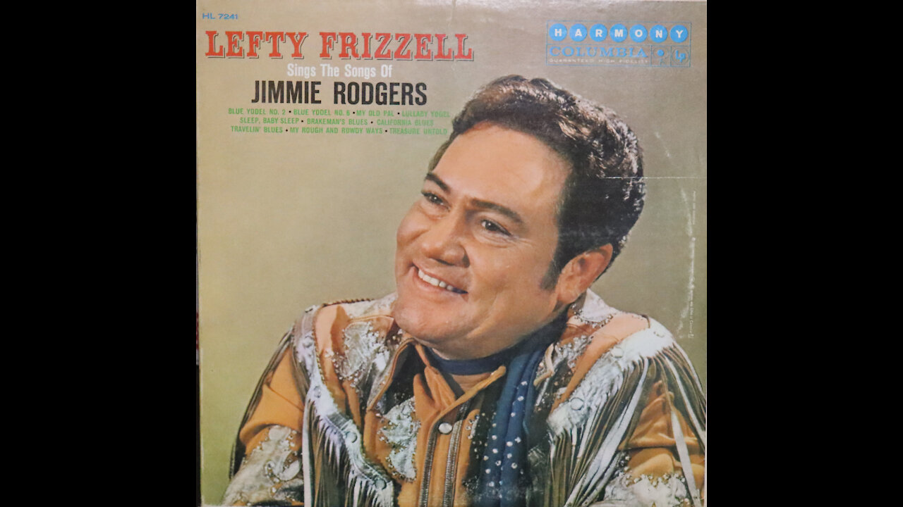 Lefty Frizzell - Sings The Songs Of Jimmie Rodgers (1960) [Complete LP]