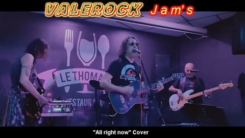 "All Right Now" by Valerock in Jam session