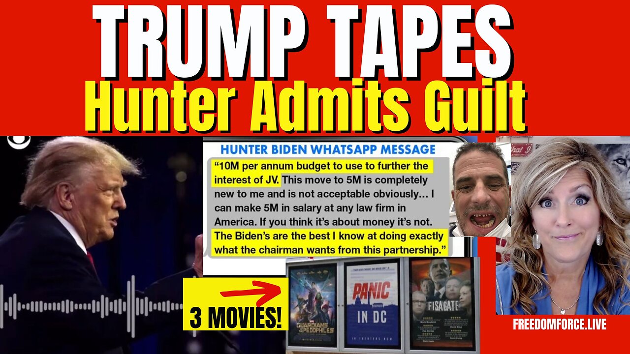 Trump Tapes! Hunter Admits Guilt, Sequoia, Psalm 18 6-28-23