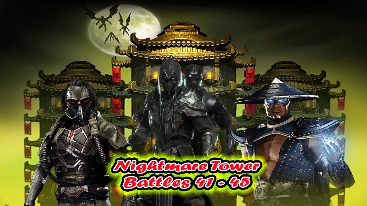 Nightmare Tower Battles 41 - 45 Mortal Kombat