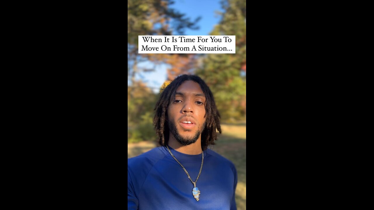 When It Is Time For You To Move On From A Situation… | Inspiration Is Key