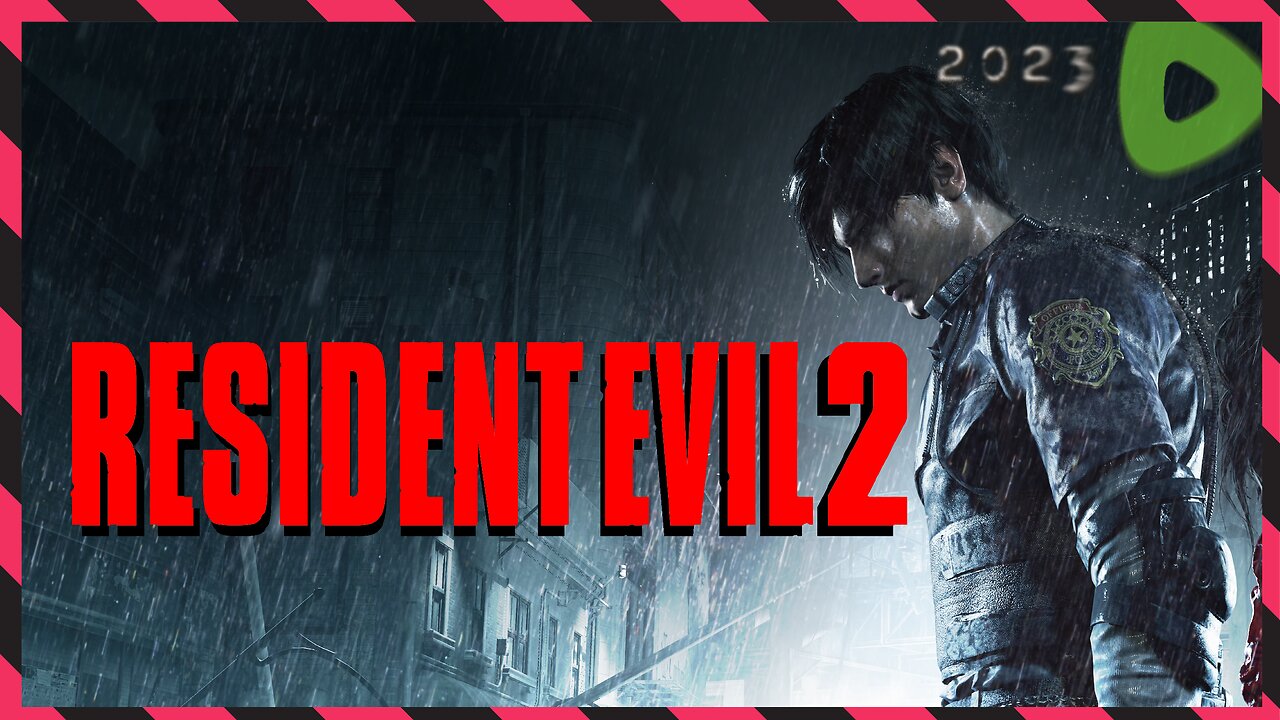 *BLIND* Leon Playthrough: Commence ||||| 06-29-23 ||||| Resident Evil 2