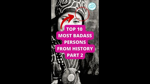 Top 10 Most Badass Persons from History Part 2