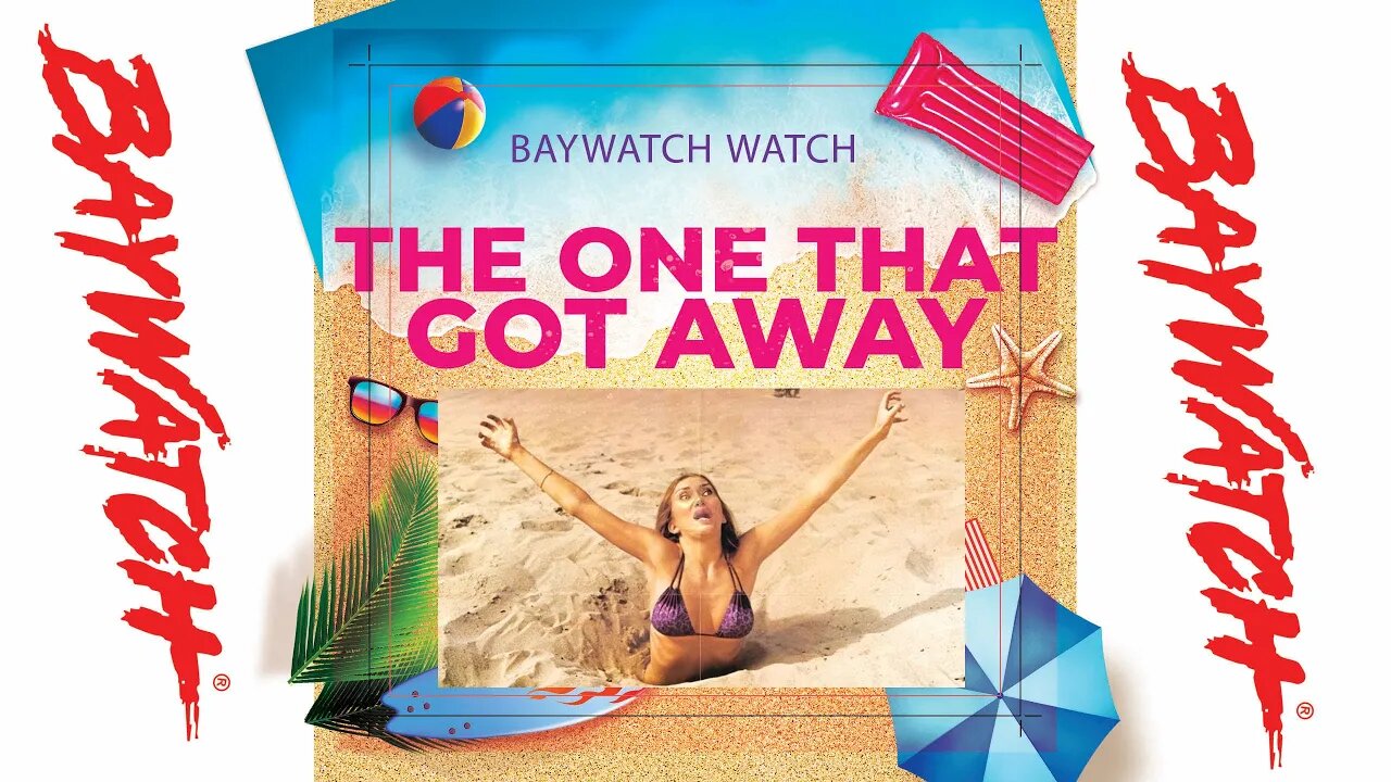 Baywatch Watch - Season Two - Episodes #3 - The One That Got Away (TV Review)