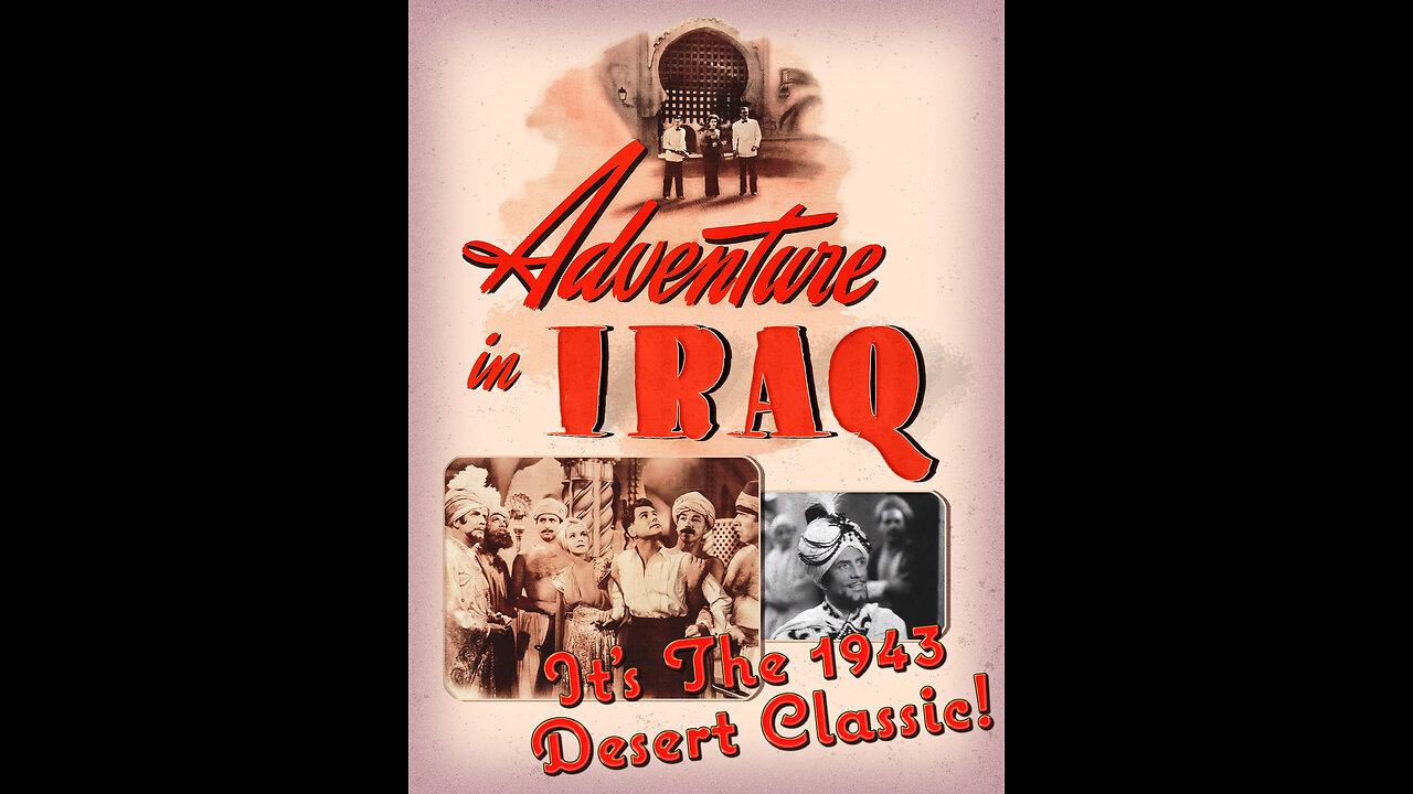 Adventure in Iraq (1943)