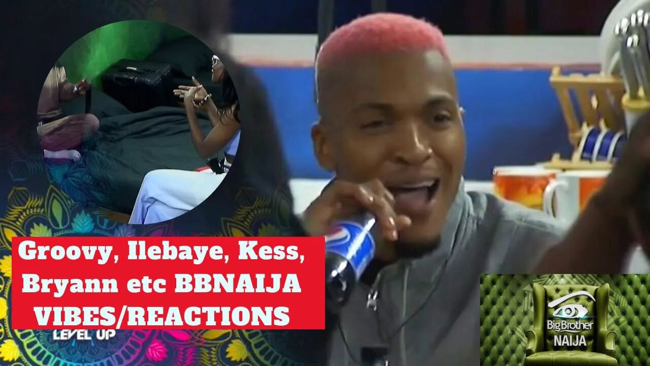 BBNAIJA 2022 Groovy, Ilebaye, Kess, Bryann First Ship Latest News Fans Reactions Big Brother Nigeria