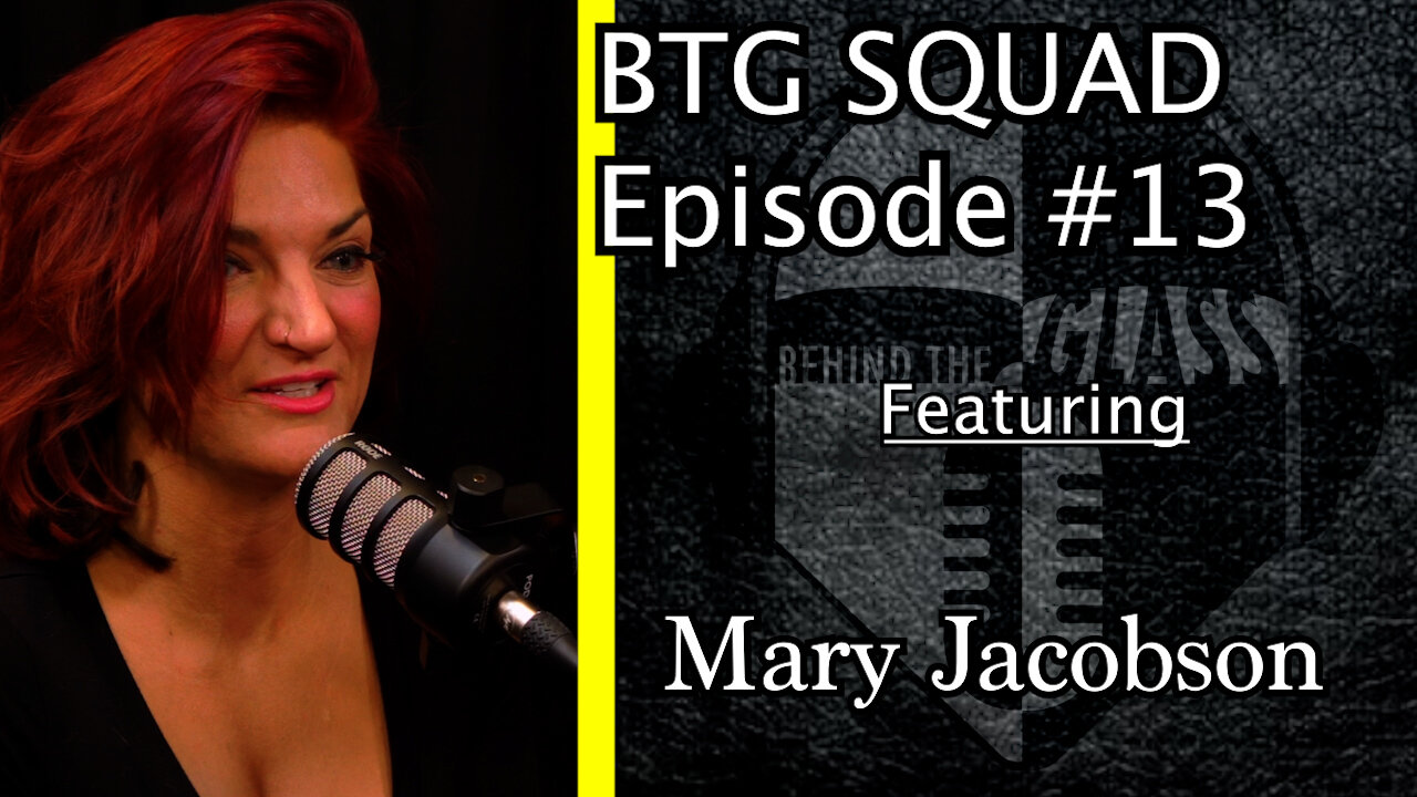 Mary Jacobson Returns and The Debate Gets Heated | BTG SQUAD #13