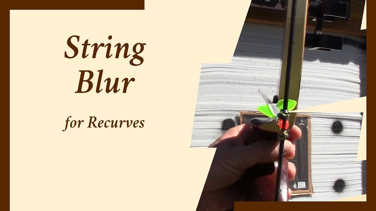 Recurves & String Blur