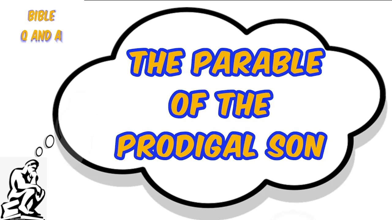 About the Parable of the Prodigal Son