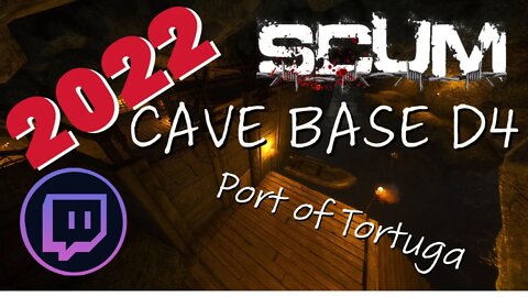 Scum Cave Base Design | D4 Cave | Scum 2022 - Come join me on Twitch every day! (Fixed with 0.7)