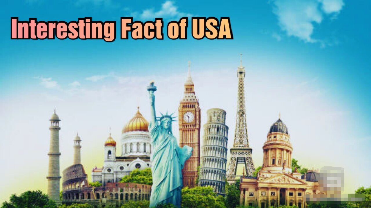 Interesting Facts Of America