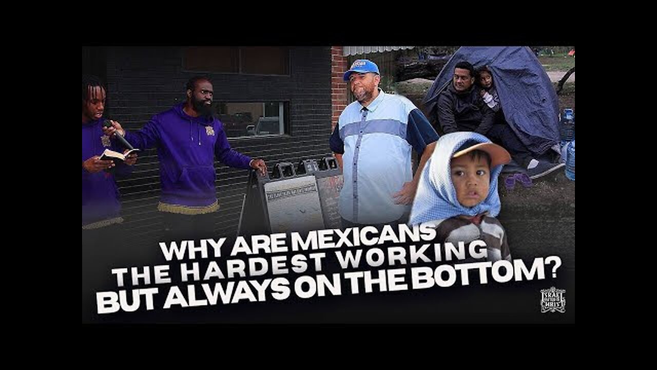 IUIC_ Mexicans are the hardest working people, why are they not rich _