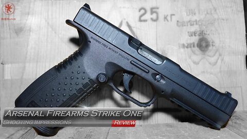 Arsenal Firearms Strike One Shooting Impressions