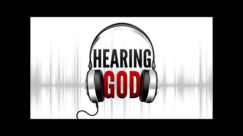 Hearing God