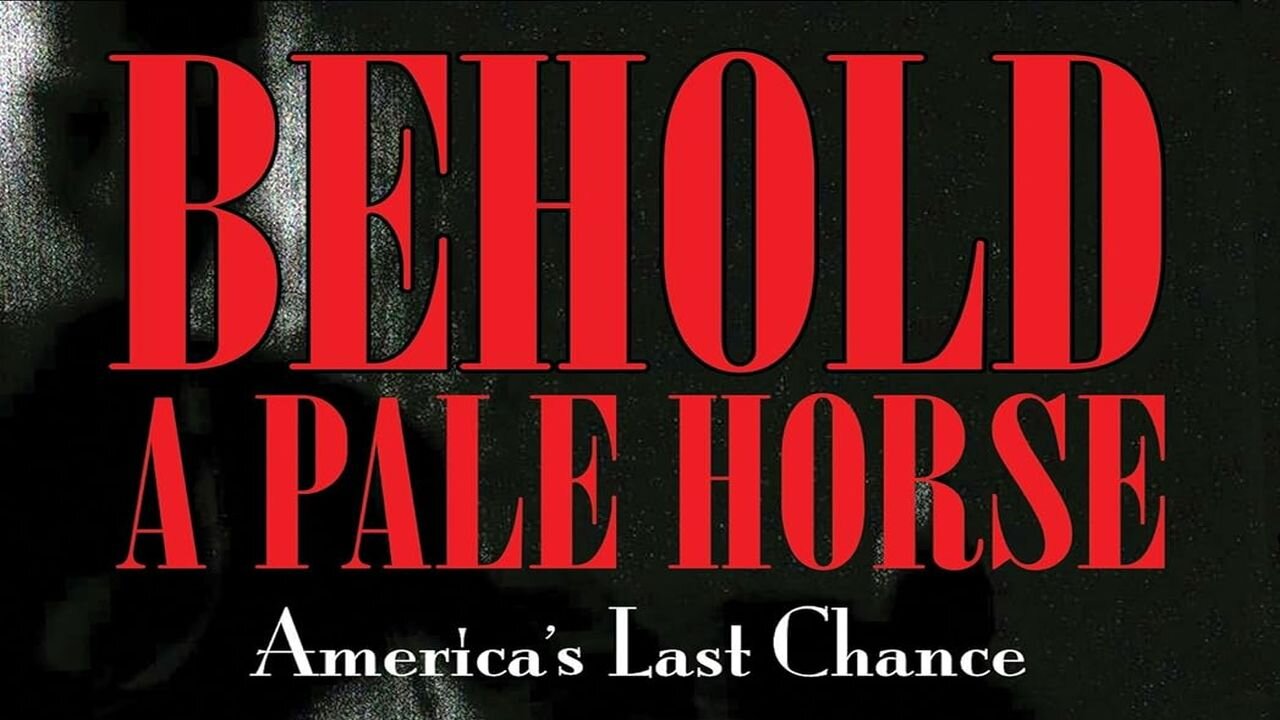 Behold a Pale Horse: America's Last Chance