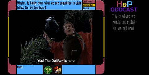 H&P Oddcast: Star Trek DS9 EP 14 Storyteller