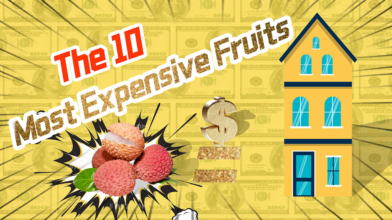 The 10 Most Expensive Fruits on Earth