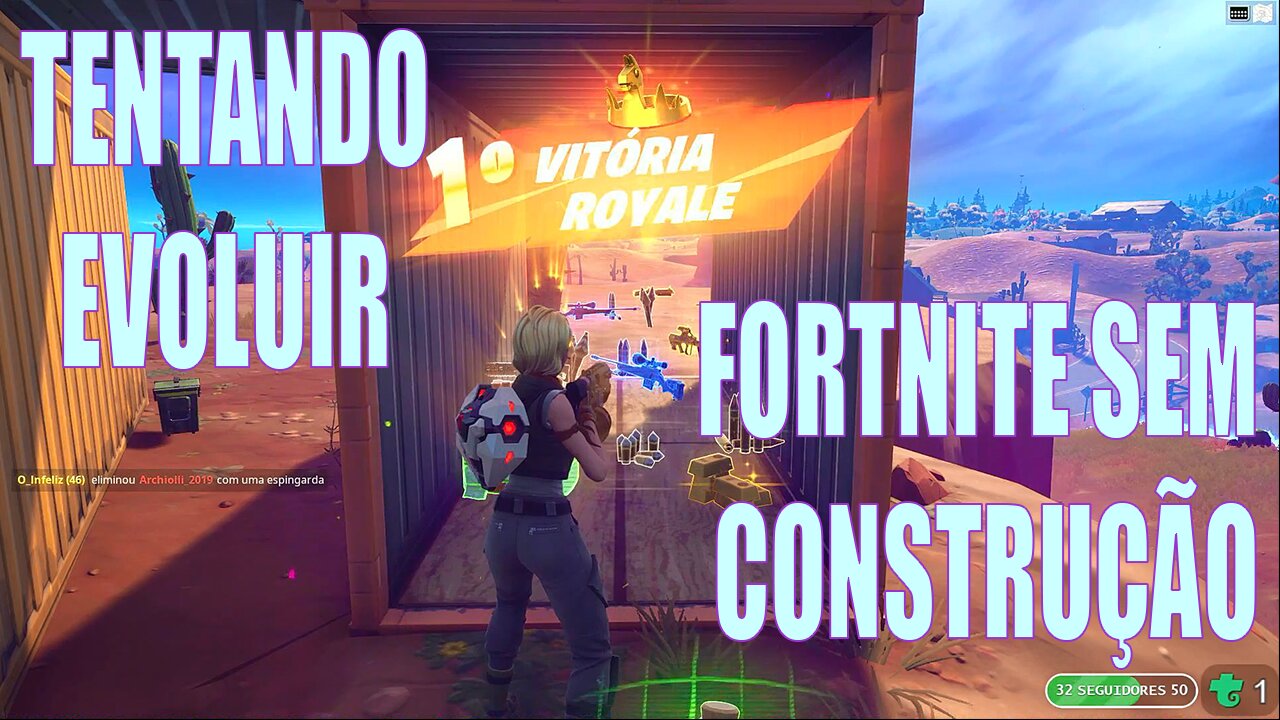 Fortnite Sem Construção - Tentando evoluir