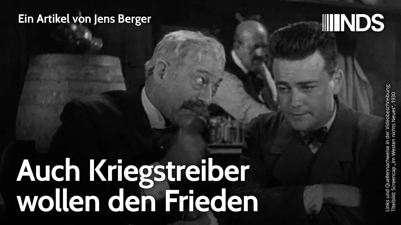 Auch Kriegstreiber wollen den Frieden | Jens Berger | NDS-Podcast