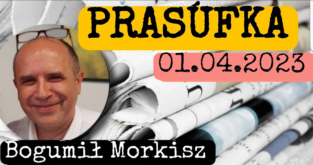 Prasówka 01.04.2023