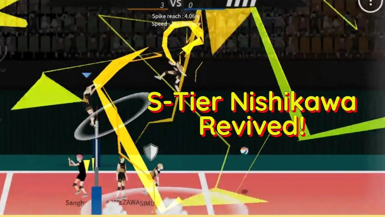 The Spike Volleyball - Return of S-Tier Nishikawa vs Nishikawa! AC Fixed!