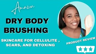 HOW TO IMPROVE YOUR SKINCARE ROUTINE WITH DRY BODY BRUSHING