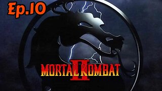 Mortal Kombat 2-Full Playthrough w/Tailsly[Ep.10]Tailsly vs Raiden