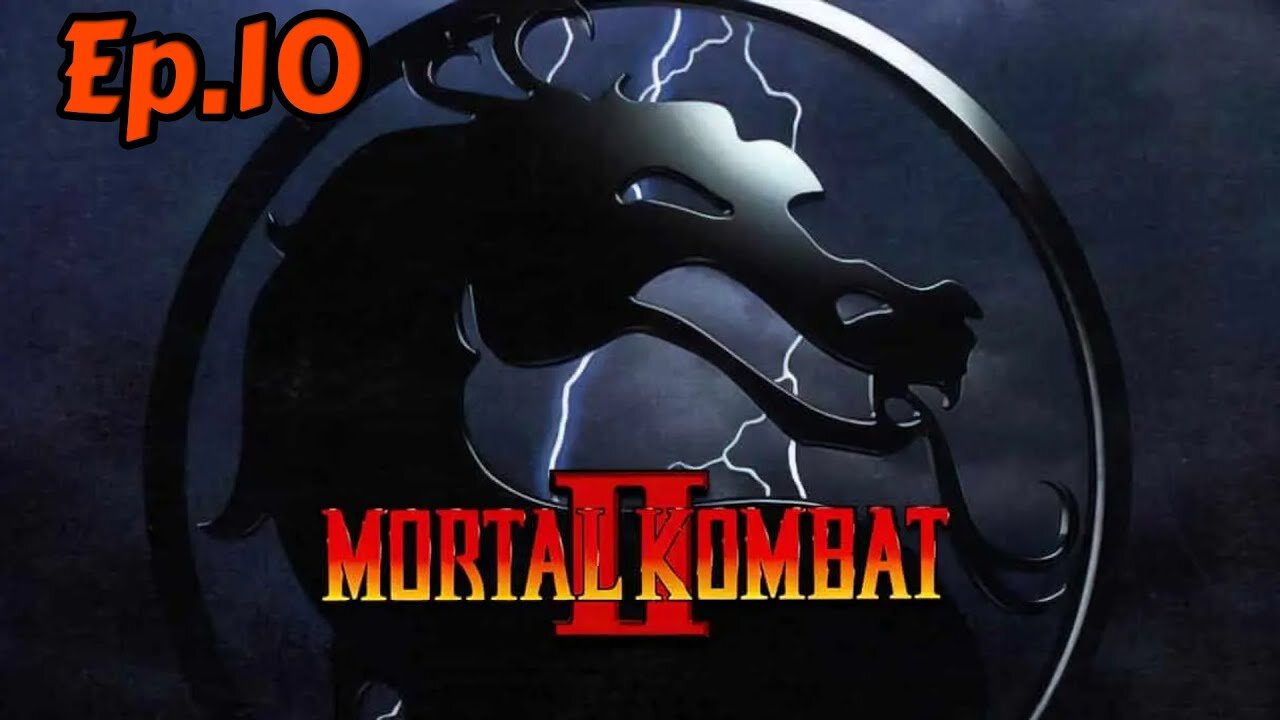 Mortal Kombat 2-Full Playthrough w/Tailsly[Ep.10]Tailsly vs Raiden