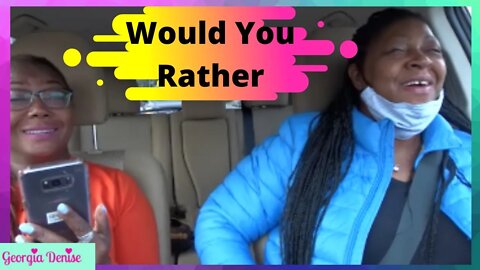 Would You Rather; Sisters Edition! Some Funny Questions