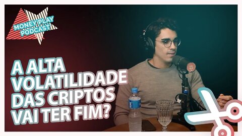CRIPTOMOEDAS: A VOLATILIDADE DO MERCADO VAI DIMINUIR - VINICIUS BAZAN DA EMPIRICUS #CORTE