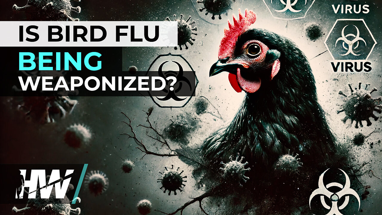 IS BIRD FLU BEING WEAPONIZED