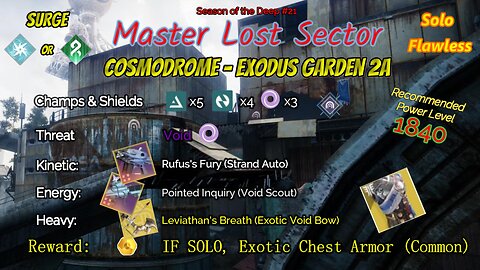 Destiny 2 Master Lost Sector: Cosmodrome - Exodus Garden 2A on my Arc Hunter Solo-Flawless 7-5-23