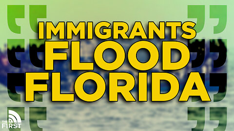 Florida Battles Illegal Immigration