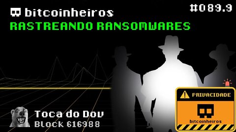 Rastreando os Ransomwares - Privacidade no Bitcoin