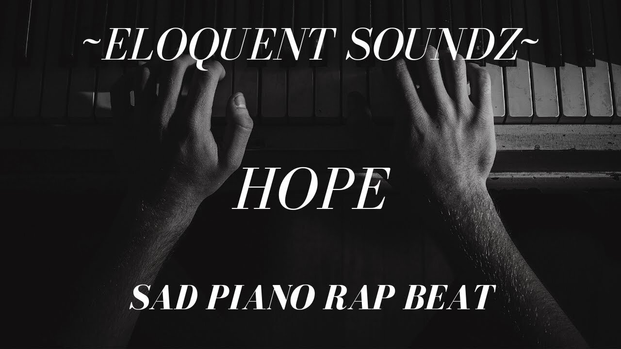 "Hope" - Sad Piano + Strings Rap Beat With Hope