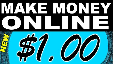 How To Make Money Online With 1 Dollar Investment