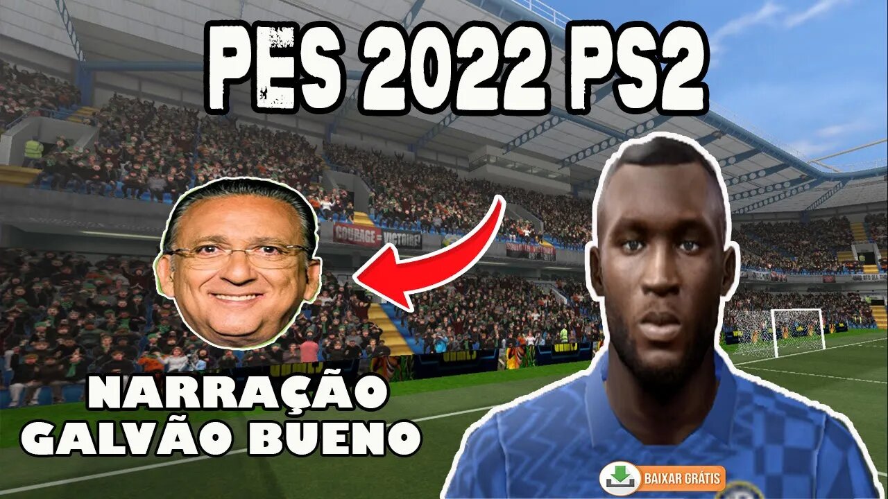 PES 2022 PS2 BRASILEIRÃO ATUALIZADO NOVEMBRO NARRAÇÃO GALVÃO BUENO EDITOR MR GAMES