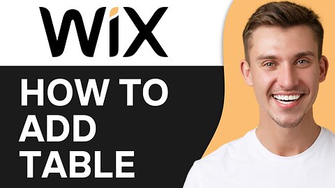 HOW TO ADD TABLE IN WIX