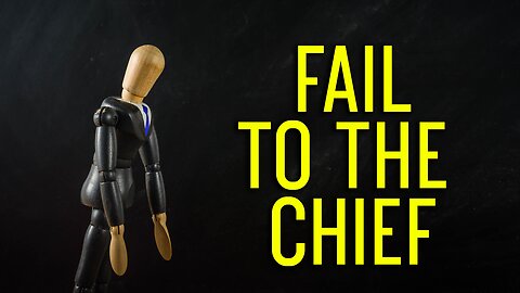 FAIL TO THE CHIEF | The Drill Down | Ep. 174