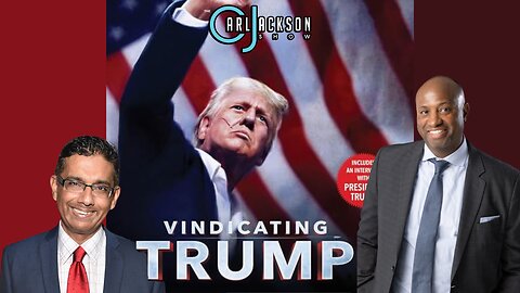 “Vindicating Trump” & The Collapse of Kamala’s Campaign w/Dinesh D’Souza