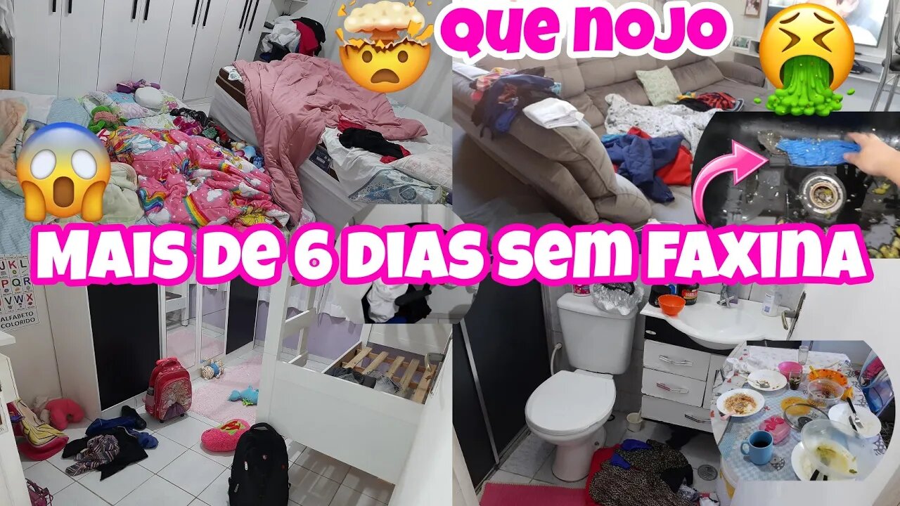 MAIS DE 6 DIAS SEM FAXINAR🤮 QUE NOJO //OLHA O ESTADO QUE FICOU😰// MOTIVAÇÃO